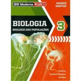 Moderna Plus - Biologia 3 - Biologia Das Populações - 3º Ano