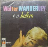 Walter WANDERLEY e o bolero