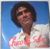 Chico Da Silva - Os Afazeres