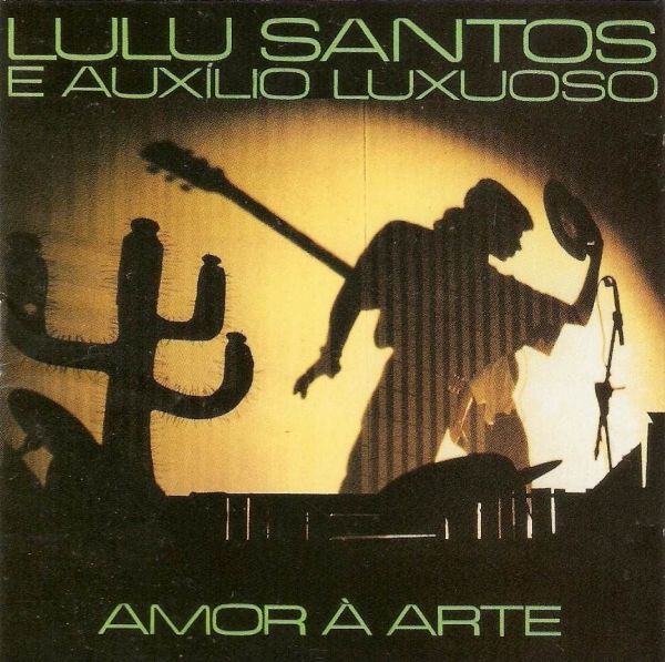 Lulu Santos - Amor À Arte (1989)