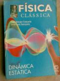 Física Clássica - Dinâmica Estática (Usado)