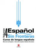 Español Sin Fronteras - Curso de Lengua Española Vol. 4