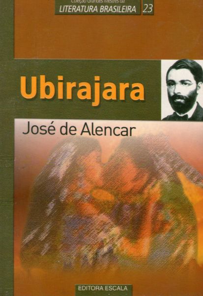 Ubirajara - José de Alencar