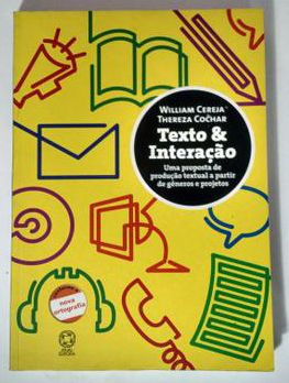 Texto & Interação - William Cereja e Thereza Cochar