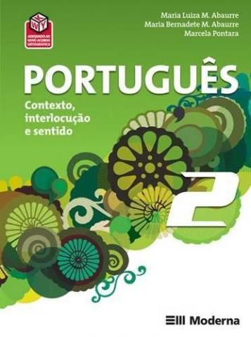 Português Contexto Interlocução e Sentido - Vol 2