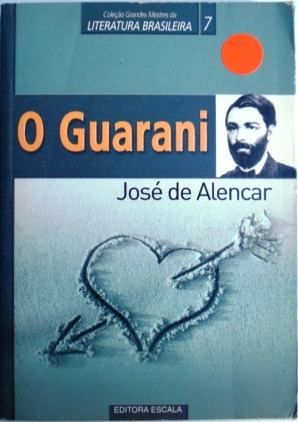 O Guarani - Col. Clássicos Saraiva