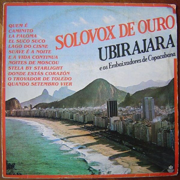 Ubirajara e os Embaixadores de Copacabana - Solovox de Ouro