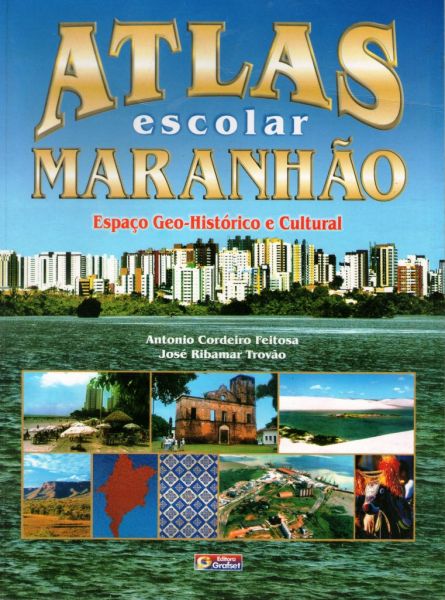 ATLAS ESCOLAR DO MARANHÃO